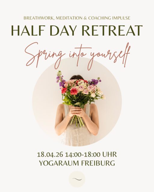 HALF DAY RETREAT – SPRING INTO YOURSELF 🌸

Begib dich auf eine achtsame Reise zu dir selbst und entdecke, was in dir gesehen, gespürt und gehört werden möchte. In unserem Retreat @lynn.barny arbeiten wir von außen nach innen und begleiten dich Schritt für Schritt zu deinen inneren Anteilen.

Was schlummert in dir? Was möchte gelebt, gesehen oder gehört werden? Was darf losgelassen werden?

Mit einer Kombination aus Breathwork, Coaching- und Journaling-Impulsen, Meditation/Fantasiereise und kreativer Arbeit schaffen wir einen sicheren Raum, in dem du dich ausprobieren, ausdrücken und entfalten darfst – genau so, wie du es brauchst.

Schritt für Schritt entfaltest du deine Anteile und gibst ihnen Ausdruck – sichtbar, spürbar und erlebbar. So entsteht ein tiefer Kontakt zu dir selbst und zu deiner inneren Welt.

Erlebe Erdung, Leichtigkeit und tiefe Ruhe für dein gesamtes System.

📅 18.04.26 | 14:00–18:00 Uhr
📍 YOGARAUM, Freiburg
💶 89 € inkl. MwSt. pro Person
🐰 Oster Special: Bring a Friend – gemeinsam nur 170€ inkl. MwSt.

Anmeldung: DM oder an info@nicolehurr.de

Ein Tag voller Inspiration, Selbstentdeckung, praktischer Impulse für deinen Alltag und Verbindung – zu dir selbst und zu anderen.

Ein Raum zum Ankommen, Spüren und Verbinden – genau so, wie du bist. 💛 Wir freuen uns schon riesig auf euch!

#retreat #freiburg #coaching #breathwork #meditation